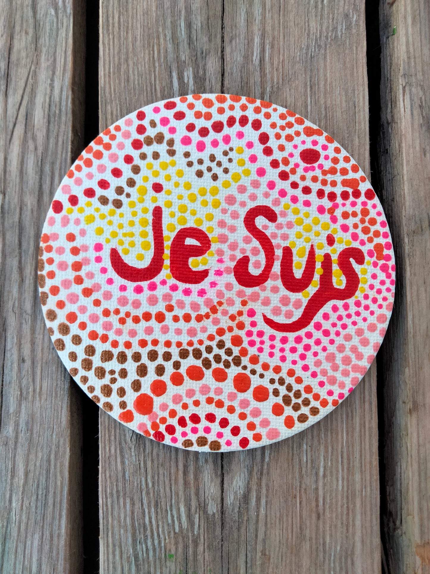 Aimant sur toile " Je suis "